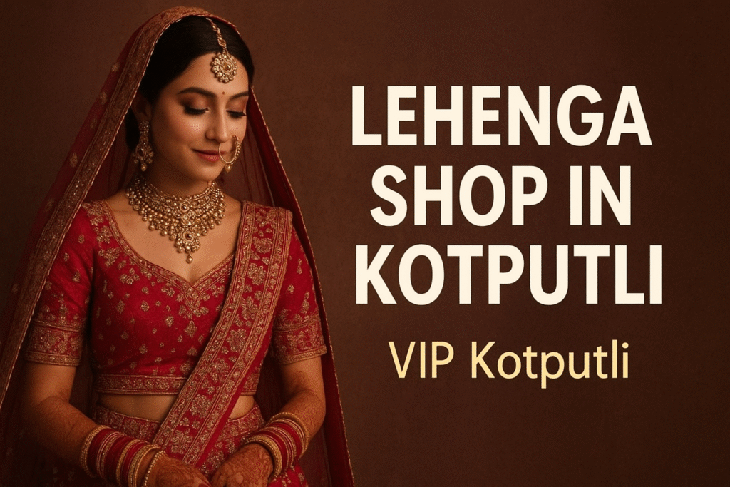 Lehenga Shop in Kotputli