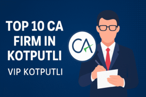 Top 10 CA Firms in Kotputli